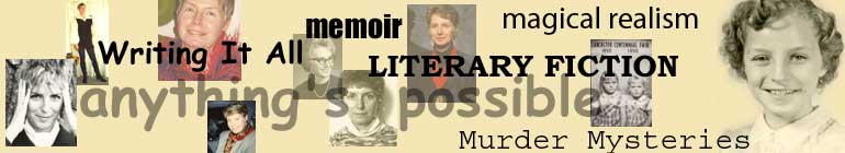 anything's possible, having it all, literary fiction, magical realism, memoir, murder mysteries, award winning author